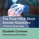 (eBook PDF)The Final FRCA Short Answer Questions by Elizabeth Combeer
