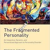 (eBook PDF)The Fragmented Personality by Dragan M. Svrakic , Mirjana Divac Jovanovic