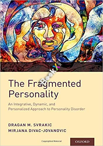 (eBook PDF)The Fragmented Personality by Dragan M. Svrakic , Mirjana Divac Jovanovic