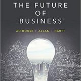 (eBook PDF)The Future of Business, 5th Canadian Edition  by Norm Althouse,Laura Allan,Christopher Hartt