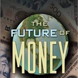 (eBook PDF)The Future of Money by Benjamin J. Cohen