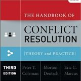 (eBook PDF)The Handbook of Conflict Resolution: Theory and Practice, 3rd Edition by Peter T. Coleman , Morton Deutsch , Eric C. Marcus