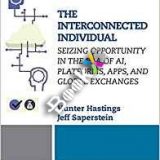 (eBook PDF)The Interconnected Individual by Hunter Hastings , Jeff Saperstein