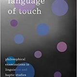 (eBook PDF)The Language of Touch: Philosophical Examinations in Linguistics and Haptic Studies