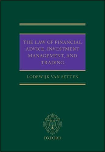 (eBook PDF)The Law of Financial Advice, Investment Management, and Trading Illustrated Edition by Lodewijk van Setten