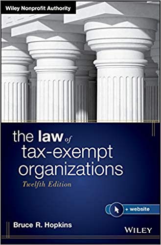 (eBook PDF)The Law of Tax-Exempt Organizations 12th Edition by Bruce R. Hopkins