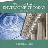 (eBook PDF)The Legal Environment Today - Summarized Case Edition 8th Edition by Roger LeRoy Miller