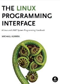 (eBook PDF)The Linux programming interface: a Linux and UNIX system programming handbook by Michael Kerrisk