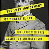 (eBook PDF)The Lost Indictment of Robert E. Lee by John Reeves