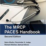 (eBook PDF)The MRCP PACES Handbook, Second Edition by Saira Ghafur , Parminder K. Judge , Richard Kitchen , Samuel Blows