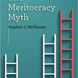 (eBook PDF)The Meritocracy Myth Fourth Edition by Stephen J. McNamee