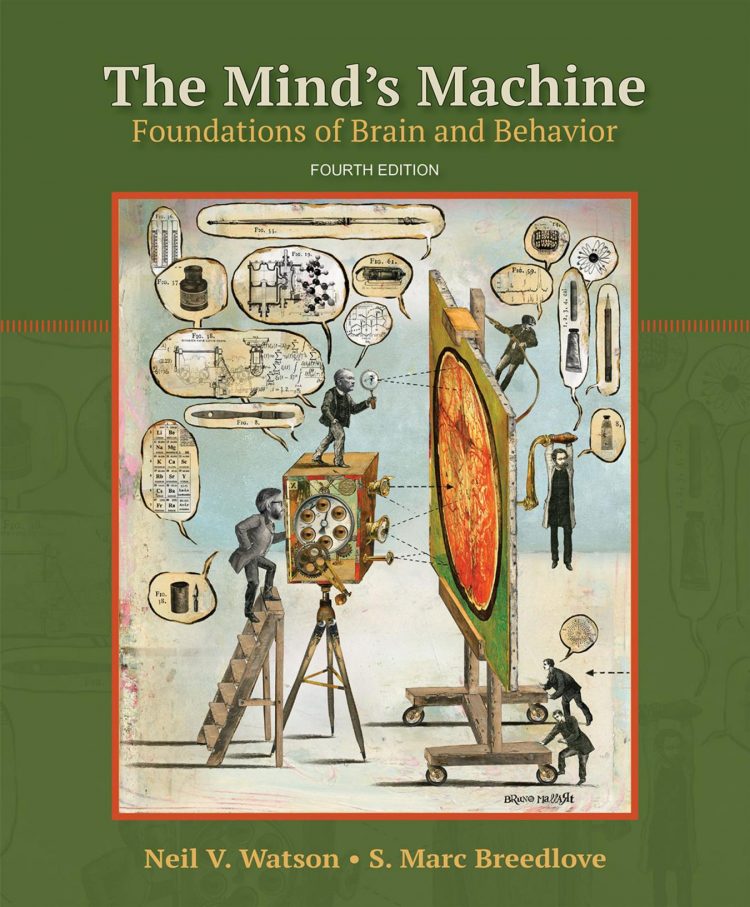 (eBook PDF)The Mind s Machine: Foundations of Brain and Behavior 4th Edition by Neil V. Watson,S. Marc Breedlove