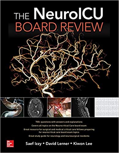 (eBook PDF)The NeuroICU BOARD REVIEW by Saef Izzy , David P. Lerner , Kiwon Lee