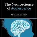 (eBook PDF)The Neuroscience of Adolescence by Adriana Galván