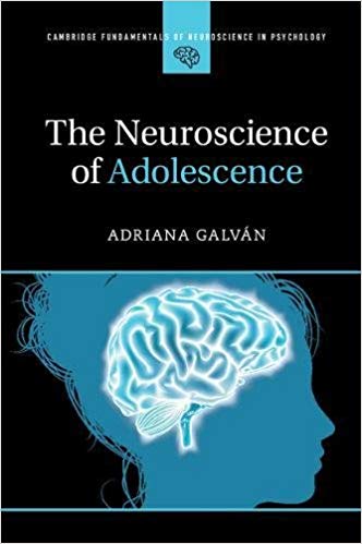 (eBook PDF)The Neuroscience of Adolescence by Adriana Galván