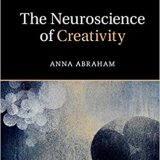 (eBook PDF)The Neuroscience of Creativity  by Anna Abraham