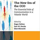 (eBook PDF)The New Era of the CCO: The Essential Role of Communication in a Volatile World by Roger Bolton , Don W. Stacks , Eliot Mizrachi