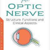 (eBook PDF)The Optic Nerve Structure, Functions and Clinical Aspects by Theodore Thomas