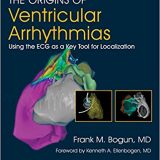 (eBook PDF)The Origins of Ventricular Arrhythmias Volume 1 by Frank M. Bogun , MD