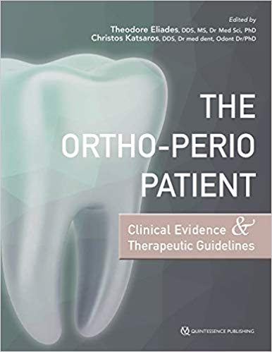(eBook PDF)The Ortho-Perio Patient Clinical Evidence and Therapeutic Guidelines by Theodore Eliades , Christos Katsaros