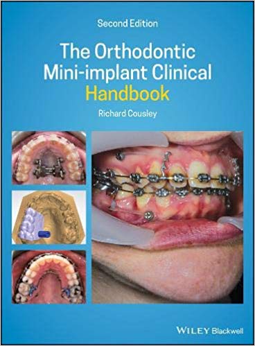 (eBook PDF)The Orthodontic Mini-Implant Clinical Handbook 2nd Edition by Richard Cousley