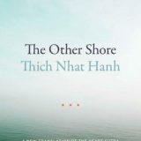 (eBook PDF)The Other Shore: A New Translation of the Heart Sutra with Commentaries by Hanh, Thich, Nhat