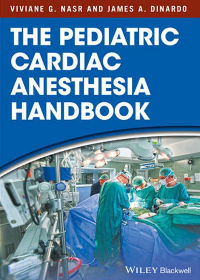 (eBook PDF)The Pediatric Cardiac Anesthesia Handbook by Viviane G. Nasr , James A. DiNardo