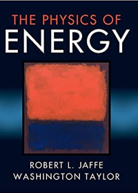(eBook PDF)The Physics of Energy 1st Edition by Robert L. Jaffe  , Washington Taylor