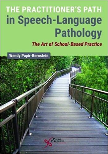 (eBook PDF)The Practitioners Path in Speech-language Pathology by Wendy Papir-Bernstein