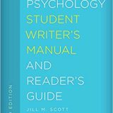 (eBook PDF)The Psychology Student Writers Manual and Readers Guide，Third Edition by Jill M. Scott , Gregory M. Scott Emeritus Professor , Stephen M. Garrison Professor