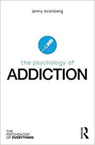 (eBook PDF)The Psychology of Addiction by Jenny Svanberg