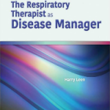 (eBook PDF)The Respiratory Therapist As Disease Manager by Harry R Leen