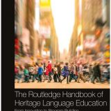 (eBook PDF)The Routledge Handbook of Heritage Language Education by Olga E. Kagan,Maria M. Carreira,Claire Hitchens Chik