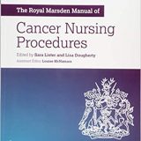 (eBook PDF)The Royal Marsden Manual of Cancer Nursing Procedures by Sara Lister , Lisa Dougherty , Louise McNamara