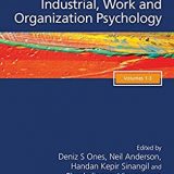 (eBook PDF)The SAGE Handbook of Industrial, Work & Organizational Psychology 3 Volume Set by Deniz S Ones , Neil Anderson , Chockalingam Viswesvaran , Handan Kepir Sinangil