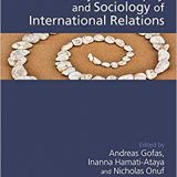 (eBook PDF)The SAGE Handbook of the History, Philosophy and Sociology of International Relations by Andreas Gofas , Inanna Hamati-Ataya , Nick Onuf