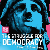 (eBook PDF)The Struggle for Democracy, 2016 Presidential Election Edition 12th Edition by Edward S. Greenberg, Benjamin I. Page