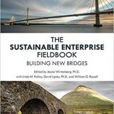 (eBook PDF)The Sustainable Enterprise Fieldbook: Building New Bridges, Second Edition by Jeana Wirtenberg , Linda M. Kelley , David Lipsky