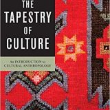 (eBook PDF)The Tapestry of Culture: An Introduction to Cultural Anthropology Tenth Edition by Abraham Rosman professor emeritus Banard College Columbia University
