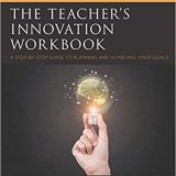 (eBook PDF)The Teacher's Innovation Workbook by Leah Wasburn-Moses