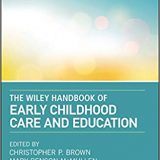 (eBook PDF)The Wiley Handbook of Early Childhood Care and Education by Christopher P. Brown, Mary Benson McMullen, Nancy File
