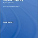 (eBook PDF)The World Economy by Horst Siebert