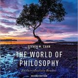 (eBook PDF)The World of Philosophy, 2nd Edition  by Steven M. Cahn