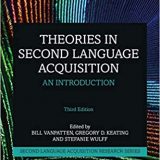 (eBook PDF)Theories in Second Language Acquisition: An Introduction (Second Language Acquisition Research Series) by Bill VanPatten
