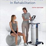 (eBook PDF)Therapeutic Modalities in Rehabilitation 5th Edition by William E. Prentice