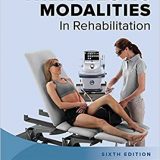 (eBook PDF)Therapeutic Modalities in Rehabilitation 6e by William E. Prentice