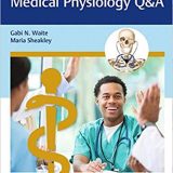 (eBook PDF)Thieme Test Prep for the USMLE - Medical Physiology Q&A by Gabi Waite , Maria Sheakley