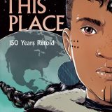 (eBook PDF)This Place: 150 Years Retold by Kateri Akiwenzie-Damm,Sonny Assu