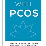 (eBook PDF)Thriving with PCOS by Kelly Morrow-Baez