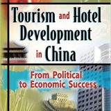 (eBook PDF)Tourism and Hotel Development in China by Ray J Pine , Terry Lam *Deceased* , Hanquin Qui Zhang